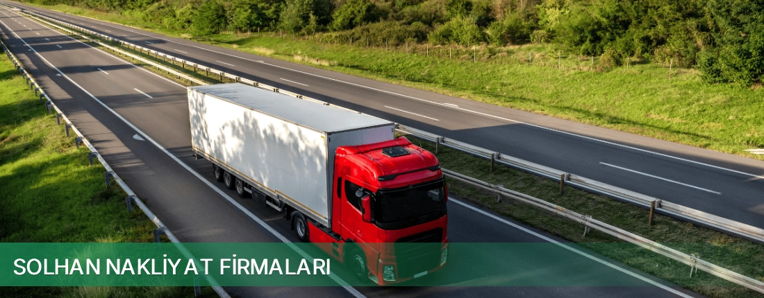Solhan Nakliyat Taşımacılık Solhan Nakliyat Taşımacılık
